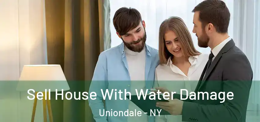  Sell House With Water Damage Uniondale - NY