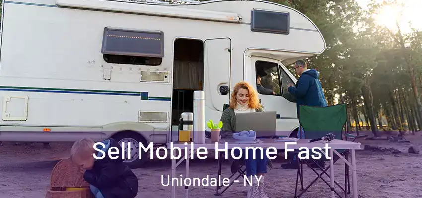  Sell Mobile Home Fast Uniondale - NY