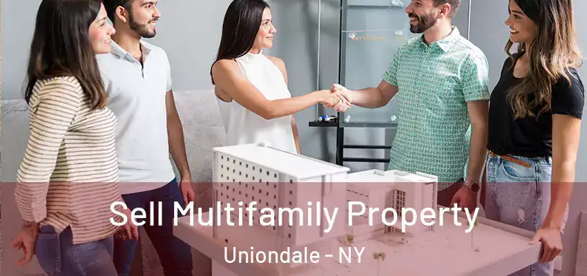  Sell Multifamily Property Uniondale - NY