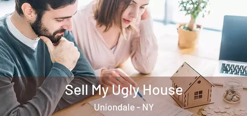 Sell My Ugly House Uniondale - NY